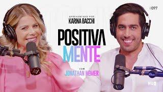 POSITIVAMENTE COM JONATHAN NEMER