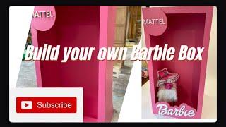 Build your own life size Barbie Box