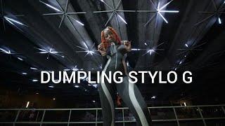 DUMPLING Stylo G | DANCEHALL Choreography