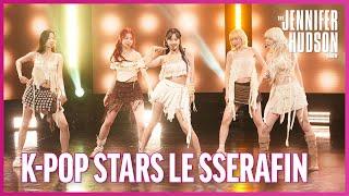 K-Pop Superstars Le Sserafim Performs ‘Smart’ | ‘The Jennifer Hudson Show’