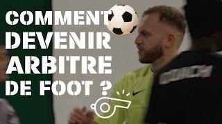 Comment devenir arbitre de foot