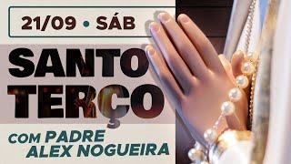 Santo Terço - Sábado - 21 de setembro