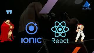 Ionic vs React Native : Choose the best for your app development