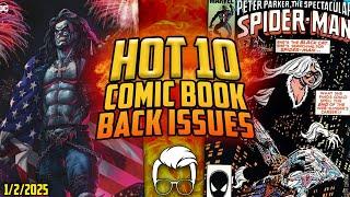  Are People Delusional!? Choose Your Side! | Top 10 HOTTEST Comic Book Back Issues This Week 