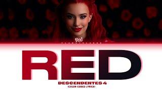 Descendentes 4 'Red' (From "Descendentes: The Rise Of Red") | (Color Coded Lyrics)