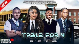 TABLE FOR FOUR - CHIDI DIKE, CLINTON JOSHUA, CHIOMA NWAOHA, ERONINI OSINACHIM