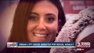 Omaha Lyft driver arrested for sexual assault