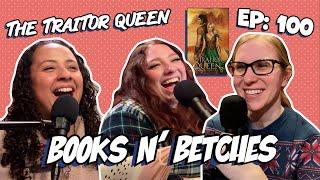 'The Traitor Queen' by Danielle L. Jensen | Books N' Betches Ep: 100