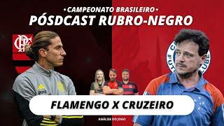 PÓSDCAST RUBRO-NEGRO | FLAMENGO X CRUZEIRO