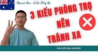 3 Loại Phòng Trọ Nên Tránh Xa Ở Úc I Úc Vlog