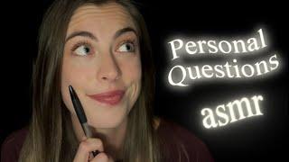 ASMR | Asking you Mildly Uncomfortable Personal Questions