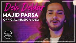 Majid Parsa - Delo Deldar I Official Video ( مجید پارسا - دل و دلدار )