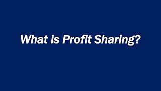 What is Profit Sharing?