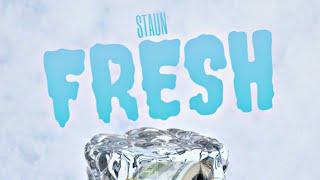 Staun - Fresh (official audio)