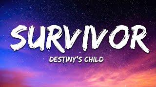 Destiny's Child - Survivor (Lyrics)