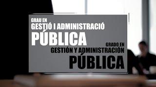 Grado en Gestión y Administración Pública - Universitat Politècnica de València (UPV)