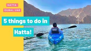 5 things to do in Hatta, Dubai