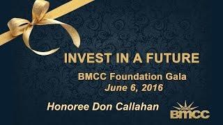 BMCC 2016 Foundation Gala event–Don Callahan