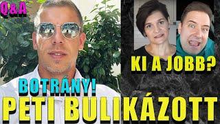 MAGYAR PÉTER BULIKÁZOTT, POTTYONDY EDINA VAGY SOMOGYI ANDRÁS A JOBB? MELEG-E A DAVE? - Q&A PART 2