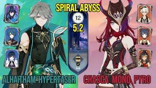 C2 Alhaitham (ft. Ororon) Hypertaser + C1 Chasca Mono Pyro | Spiral Abyss 5.2 | Genshin Impact