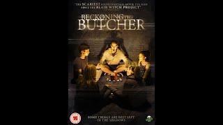 Beckoning the Butcher (2014) Full Movie | FOUND FOOTAGE