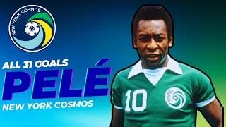 All 31 Goals ● Pelé ● New York Cosmos FC