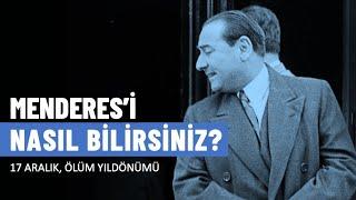 Menderes’i nasıl bilirsiniz? | Necip F. Bahadır