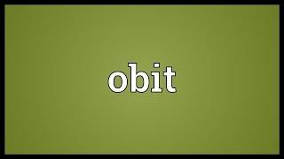 Obit Meaning