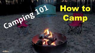 Camping 101 for Beginners | Useful Knowledge