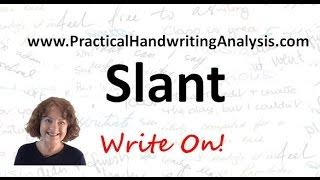 Learn the meaning of the Slant of Writing (Graphology)Personality from  Handwriting Signature