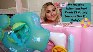 My Favorite Swimming Pool Floats VS Not My Favorite One For Baby’s