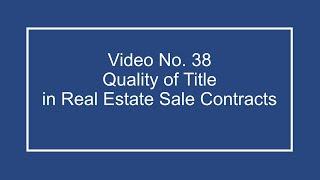 ProfDale Property Video 38 - Quality of Title