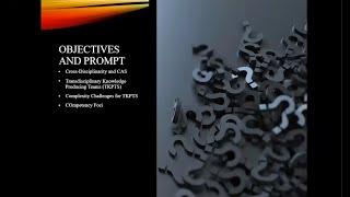 Complexity Skills Development for Transdisciplinary Knowledge Producing Teams (TDKPTs)