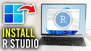 How To Download R Studio On Laptop & PC - Full Guide