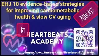 10 Evidence-based strategy for Cardiometabolic health & slow Aging - Diet, Lifestyle, Mental health