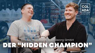 "Vom HIDDEN CHAMPION in die Sichtbarkeit" - Colada Convos #02 mit Martin Thielmann von Karl Georg