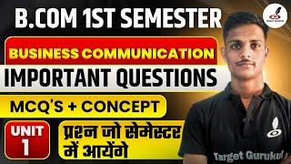 Most Important Questions Of Business Communication | B.Com 1st Semester Exam | MCQ | DDU, MSU, DBRAU