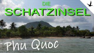 Vietnam 4 Wochen auf eigene Faust3. Teil: Die Insel Phu Quoc im Süden.