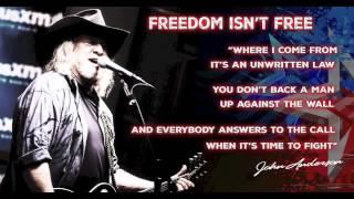 John Anderson - "Freedom Isn't Free" (Audio)