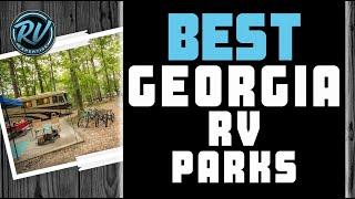 Best Georgia RV Parks : 2020 Complete Round-up | RV Expertise