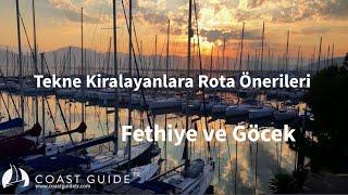 Tekne Kiralayanlara Rota Önerileri-Fethiye ve Göcek Koyları