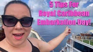 5 Things You Should Do On A Royal Caribbean Cruise - Embarkation Day!