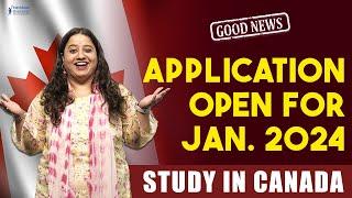 GOOD NEWS!! January Intake is open Now | University Application process | Canada student Visa 2023