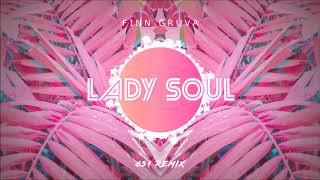 Finn Gruva - Lady Soul (651 REMIX)