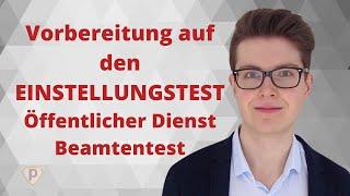 ► VORBEREITUNG auf den EINSTELLUNGSTEST – Dein Weg zum TOP-ERGEBNIS im BEAMTENTEST