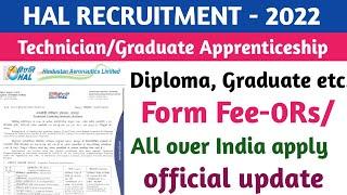 HAL Recruitment 2022|| graduate/technician apprenticeship ||BE/B.tech,diploma|| official update