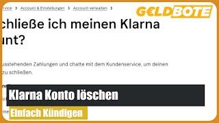  Klarna Konto löschen – Einfach kündigen