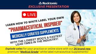 [LIVE] White Label Your Own "Pharmaceutical Inspired" Medical Grade Supplements Without MOQ's!