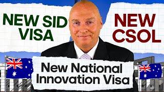 Australian Immigration News 7.12.24. New - Skills In Demand Visa + CSOL + National Innovation Visa