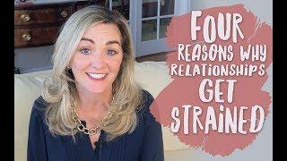 Strained Relationship: Understanding the 4 Common Causes